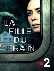 France 2 - La fille du train