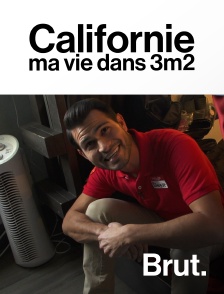 Brut - Californie : ma vie dans 3m2