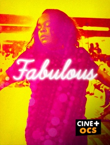 CINÉ Cinéma - Fabulous en replay