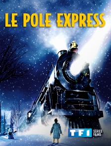 TF1 Séries Films - Le pôle express