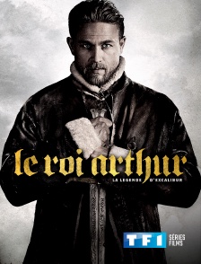 TF1 Séries Films - Le roi Arthur : la légende d'Excalibur