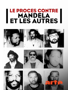 Arte - Le procès contre Mandela et les autres