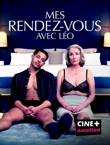 CINE+ Emotion - Mes rendez-vous avec Leo