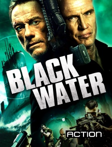 Action - Black Water : menace en haute mer