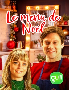 Gulli - Le menu de Noël