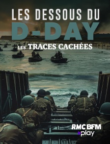 RMC BFM Play - Les dessous du D-Day : les traces cachées en replay