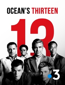 France 3 - Ocean's Thirteen