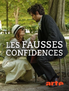 Arte - Les fausses confidences