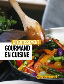 Gourmand en cuisine