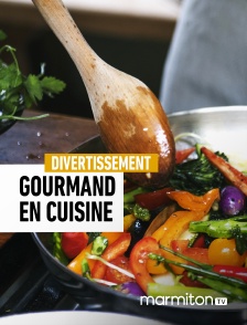 Marmiton TV - Gourmand en cuisine