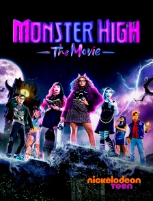 Nickelodeon Teen - Monster High : le film