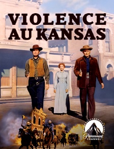 Paramount Channel - Violence au Kansas