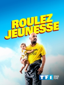 TF1 Séries Films - Roulez jeunesse