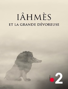 France 2 - Iâhmès et la Grande Dévoreuse