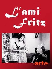 Arte - L'ami Fritz