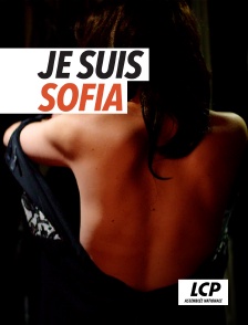 LCP 100% - Je suis Sofia