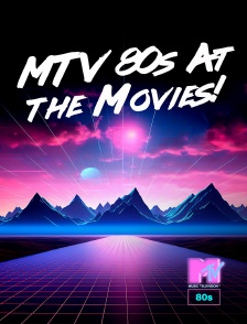 MTV 80' - MTV 80s At the Movies!