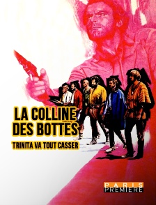 Paris Première - La colline des bottes / Trinita va tout casser