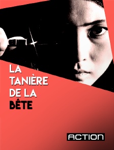 Action - La tanière de la bête