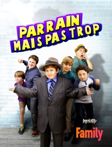 Molotov Channels Family - Parrain mais pas trop