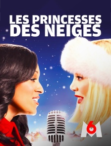 M6 - Les princesses des neiges