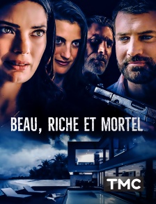 TMC - Beau, riche et mortel