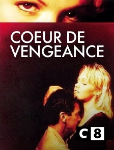 C8 - Coeur de vengeance