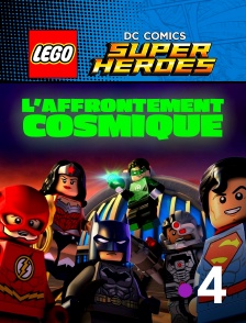 France 4 - Lego DC Comics Super Heroes : Justice League, L'Affrontement cosmique