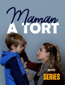 Molotov Channels Séries - Maman a tort