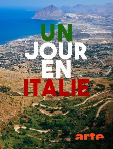 Arte - Un jour en Italie