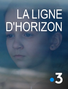 France 3 - La ligne d'horizon