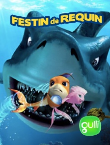 Gulli - Festin de requin