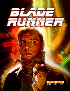 Paris Première - Blade Runner