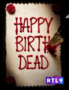 RTL 9 - Happy Birthdead