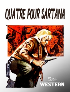 Ciné Western - Quatre pour Sartana