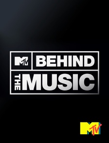 MTV - Behind the Music