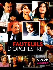 CINE+ Emotion - Fauteuils d'orchestre