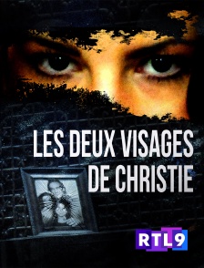 RTL 9 - Les deux visages de Christie