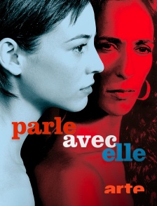 Arte - Parle avec elle