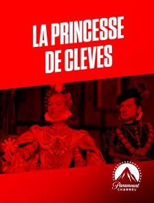 Paramount Channel - La princesse de Clèves