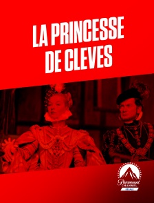 Paramount Channel Décalé - La princesse de Clèves