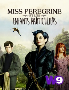 W9 - Miss Peregrine et les enfants particuliers