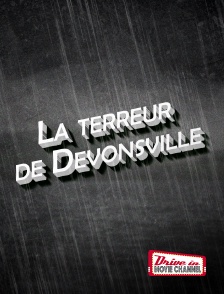 Drive-in Movie Channel - La terreur de Devonsville