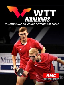 RMC Info, Talk, Sport - Championnat du monde de Tennis de Table 2024