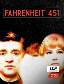 LCP Public Sénat - Fahrenheit 451