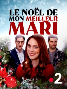 France 2 - Le Noël de mon meilleur mari