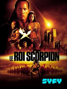 SYFY - Le roi Scorpion