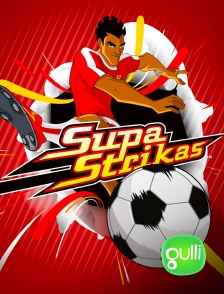 Gulli - Supa Strikas