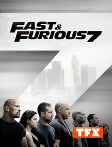 TFX - Fast & Furious 7