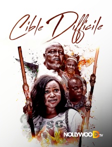 Nollywood TV - Cible difficile